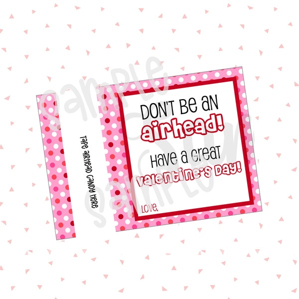 Printable Dont be an AIRHEAD tag Printable Valentines Day Cards Printable Airhead Valentine Printable