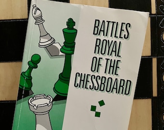 Chess book: Battles Royal Of The Chessboard (1948)  by R. N. Coles, import, Reprint, Cadogen, 1995. All  levels.