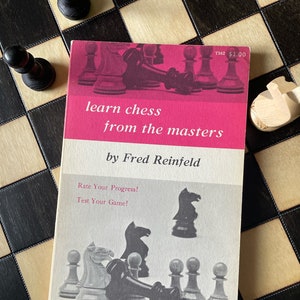 Libro di scacchi: Learn Chess From The Masters, Dover, 1960?, 144 pp., Late Beginner - Intermediate