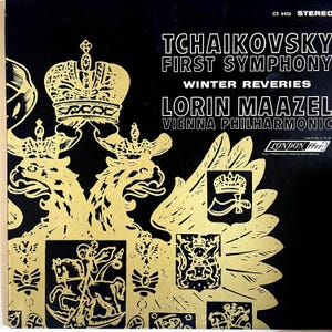 Vintage classical LP: Tchaikovsky Symphony No. 1 Winter Reveries by Lorin Maazel, Vienna Phil. Orch., st, London CS6426, 1965