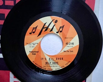 Soul single: Once In A Lifetime / It’s All Over by Billy Davis, Hi Records 45-2146, 1968. Samples.