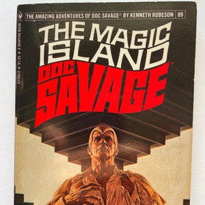 Vintage SciFi paperback: The Magic Island  (Doc Savage #89) by Kenneth Robeson (1936), 1st Thus Edition, Bantam, 1977