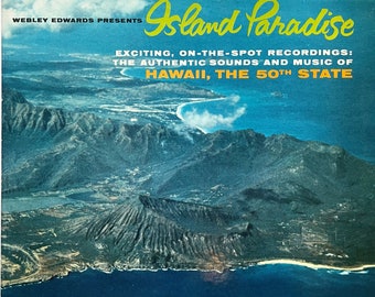 Vintage Hawaiian LP: Webley Edwards Presents Island Paradise with Various Artists, HiFi, Capitol TAO1229, 1959