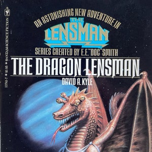 Vintage SciFi paperback: The Dragon Lensman by David A. Kyle, 1st Ed., 1st Printing, Bantam, 1980