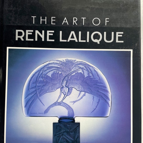 Art book: The Art Of Rene Lalique, 2nd Printing, Quintet, 1989.