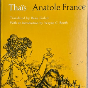 Vintage literature: Thais by Anatole France (1890), University of Chicago Press, 1976