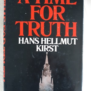 Vintage drama thriller: A Time For Truth by Hans Hellmut Kirst 1972, 1st American Edition, 1974 image 2