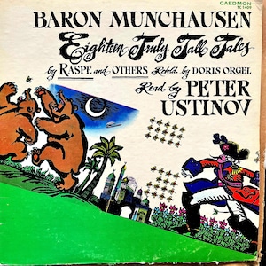 Children’s LP: Baron Muchausen Eighteen Truly Tall Tales by Doris Orgel, Peter Ustinov, mono, Caedmon TC1409, 1972