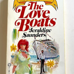 TV paperback: The Love Boats by Jeraldine Saunders, tv tie-in, 1st Ed., 2nd Printing, Pinnacle, 1976