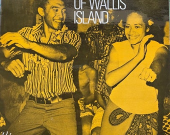 Vintage world music LP: Songs & Dances of Wallis Island by Various Artists, import, Viking VP293, 1963