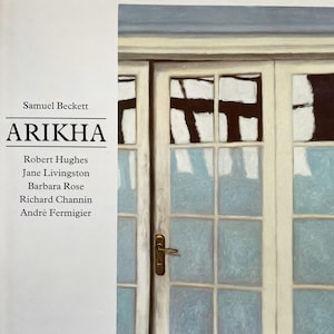 Art book: Arikha by Samuel Beckett, Robert Hughes, et al., 1st Ed., import, Hermann, 1985