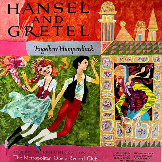 Opera LP: Humperdinck Hansel and Gretel by Max Rudolf, Laurel