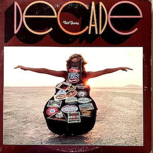 Folk Rock LP Set: Decade by Neil Young, 3xLP, comp., Monarch press, Reprise 3RS-2257, 1977