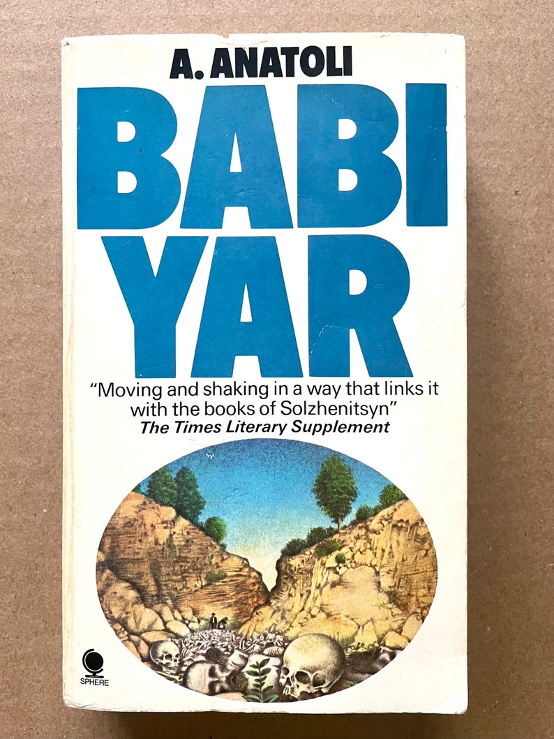 War History Paperback: Babi Yar by A. Anatoli (anatoly Kuznetsov ...