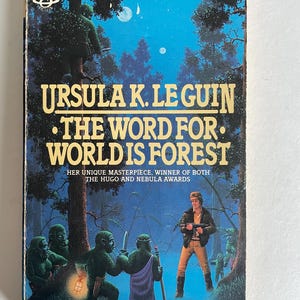 Science-Fiction-Roman: Das Wort für die Welt ist Wald von Ursula K. Le Guin, 1st Berkley Ed., 5th Druck, Berkley, 1981