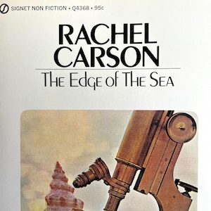 Vintage science: The Edge Of The Sea by Rachel Carson, 12th Printing, Signet, c. 1970