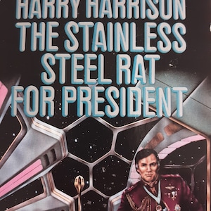 Vintage SciFi: Stalowy szczur na prezydenta, Harry Harrison, 1982.