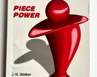 Chess book: Test Your Chess Piece Power by J. N.  Walker,  151 pages, beginner level.