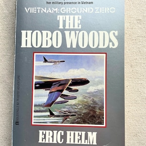 War history: The Hobo Woods by Eric Helm, 1st Edition, import, Gold Eagle, 1971