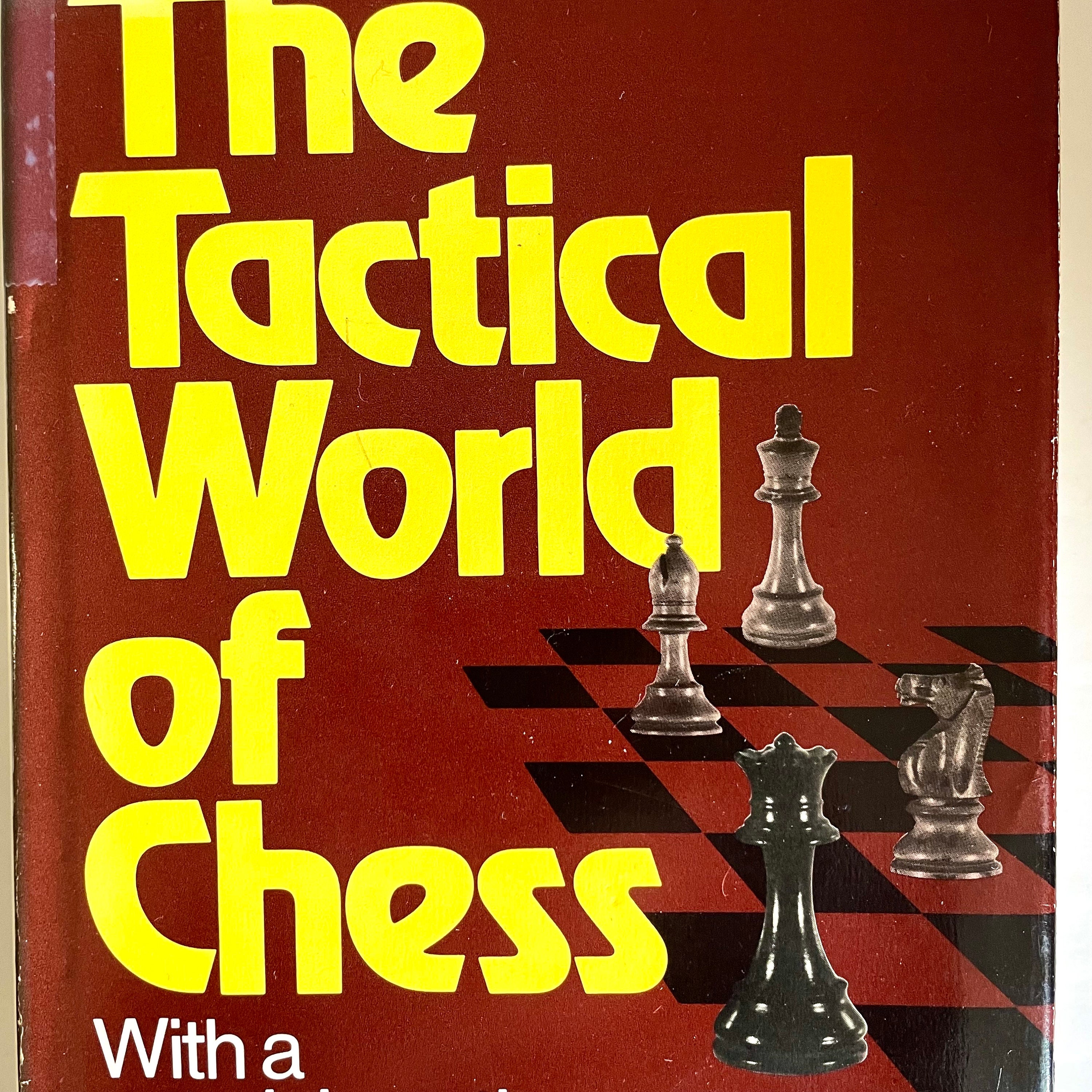 MODERN CHESS OPENING STRATEGIES FOR BEGINNERS: A Step by Step Pictorial  Guide on How to Play and Win a Game, Including Mastering the Tactics from  Scratch by Solomon Nest