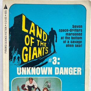 Land Of The Giants #3 Unknown Danger by Murray Leinster, TV tie-in, 1st Ed., 1st Printing, Pyramid, 1969, SciFi paperback