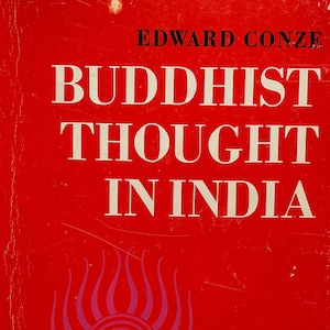 Vintage philosophy book: Buddhist Thought In India by Edward Conze, 1st Edition, Ann Arbor Paperbacks AA129, 1967