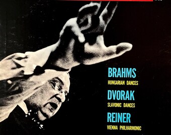 Brahms & Dvorak Dances LP: Fritz Reiner, Vienna Philharmonic, London CS6198