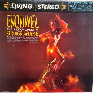 Vintage easy listening LP: Strings Aflame by Esquivel, mono, LSP1988, 1959