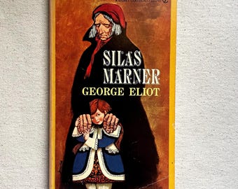 Literary paperback: Silas Marner by George Eliot, Signet Classic, 1960s