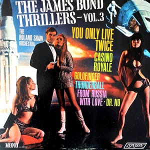 LP di facile ascolto: Themes from The James Bond Thrillers Vol. 3 della Roland Shaw Orchestra, mono, Londra LL3514, 1967