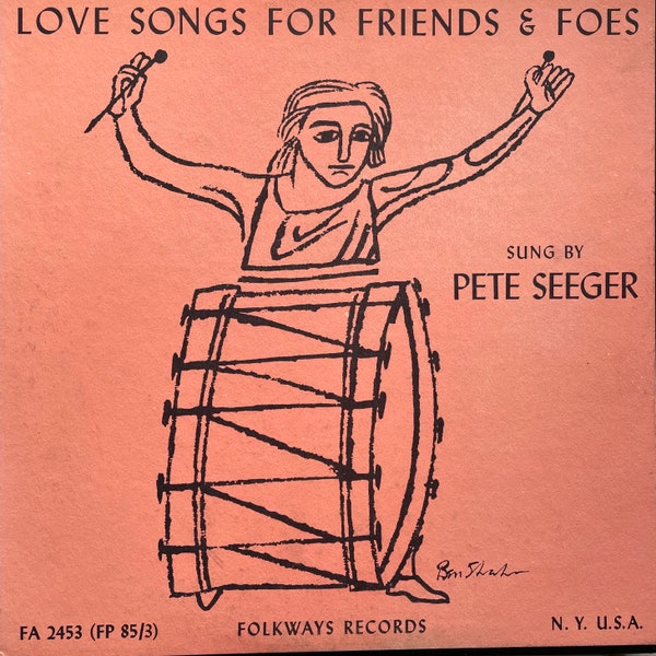 Folkways LP: Love Songs For Friends and Foes von Pete Seeger, Notenheft, mono, Folkways FP85/3, 1956