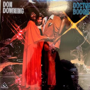 Sealed soul disco LP: Doctor Boogie by Don Downing, st, Mint, RS International RSIL100A, 1978.