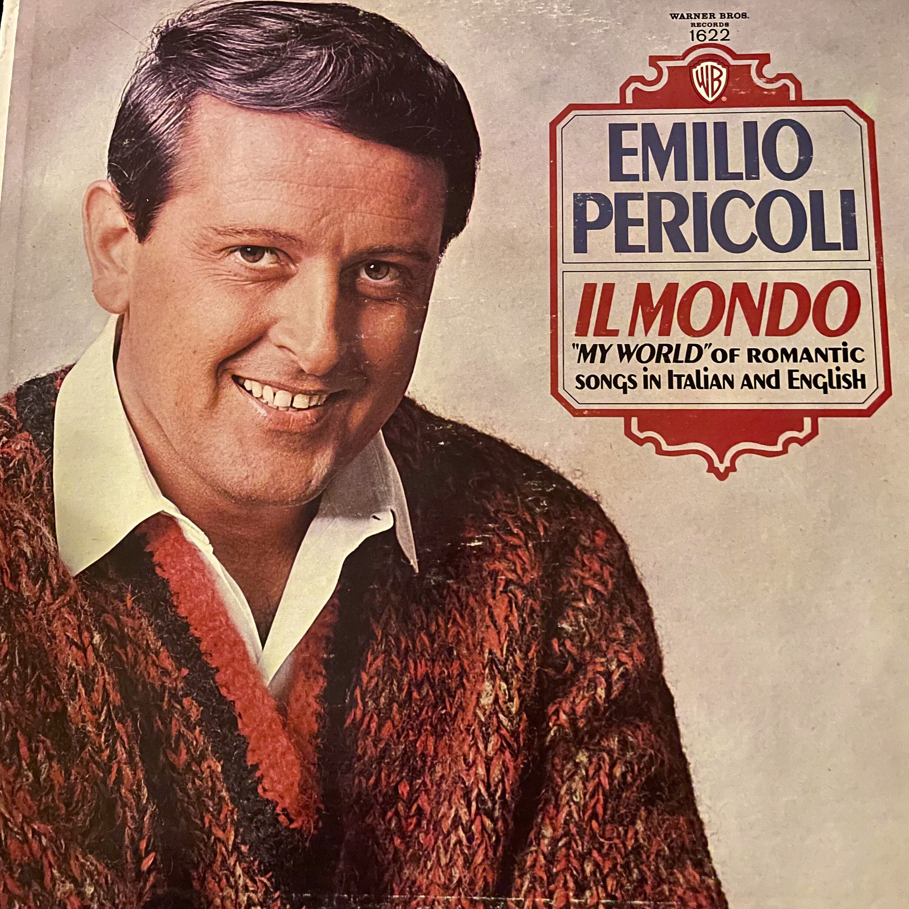 Vintage Italian vocals LP: Il Mondo by Emilio Pericoli, mono, Warner W1622, 1966
