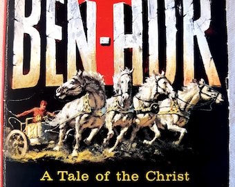 Vintage historical fiction: Ben-Hur  A Tale of the Christ by Lew Wallace (1880), c. 1970
