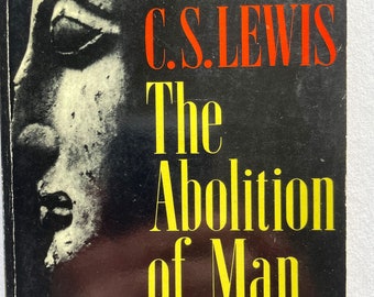 C.S. Lewis - L'abolizione dell'uomo (1947) / Prima edizione tascabile. Terza ristampa / MacMillan, 1967 / tascabile d'epoca di filosofia