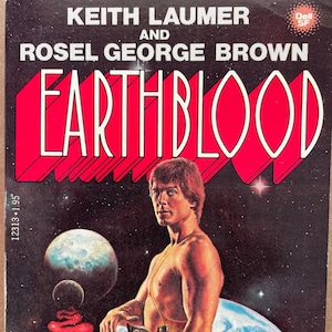 Vintage SciFi paperback: Earthblood by Keith Laumer and Rosel Brown (1966), 1st printing, Dell, 1980
