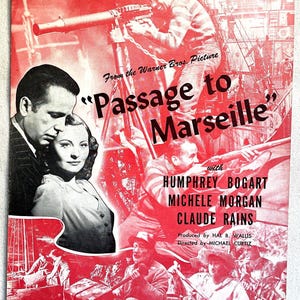 Puede incluir: Una portada de partitura vintage para la canción "Someday, I'll Meet You Again" de la película de Warner Bros. "Passage to Marseille". La portada presenta una foto en blanco y negro de Humphrey Bogart, Michele Morgan y Claude Rains, junto con el título de la película y los créditos.