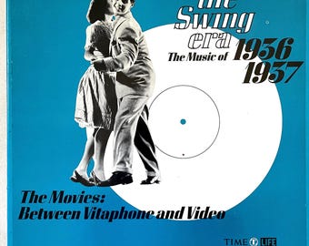 The Swing Era 1936 - 1937 The Movies - Between Vitaphone and Video by Various | 3xLP + Book |Time-Life, 1972 | Big band box set. Sample
