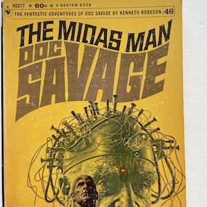 Doc Savage #46 The Midas Man, 1st pb Ed., Bantam, 1970