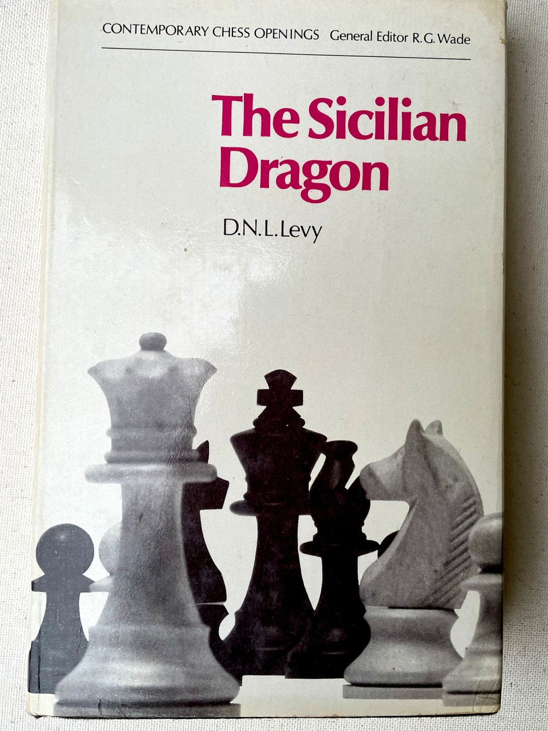Chess Book: the Sicilian Dragon by D.N.L. Levy, 2nd Ed., Chess Digest ...