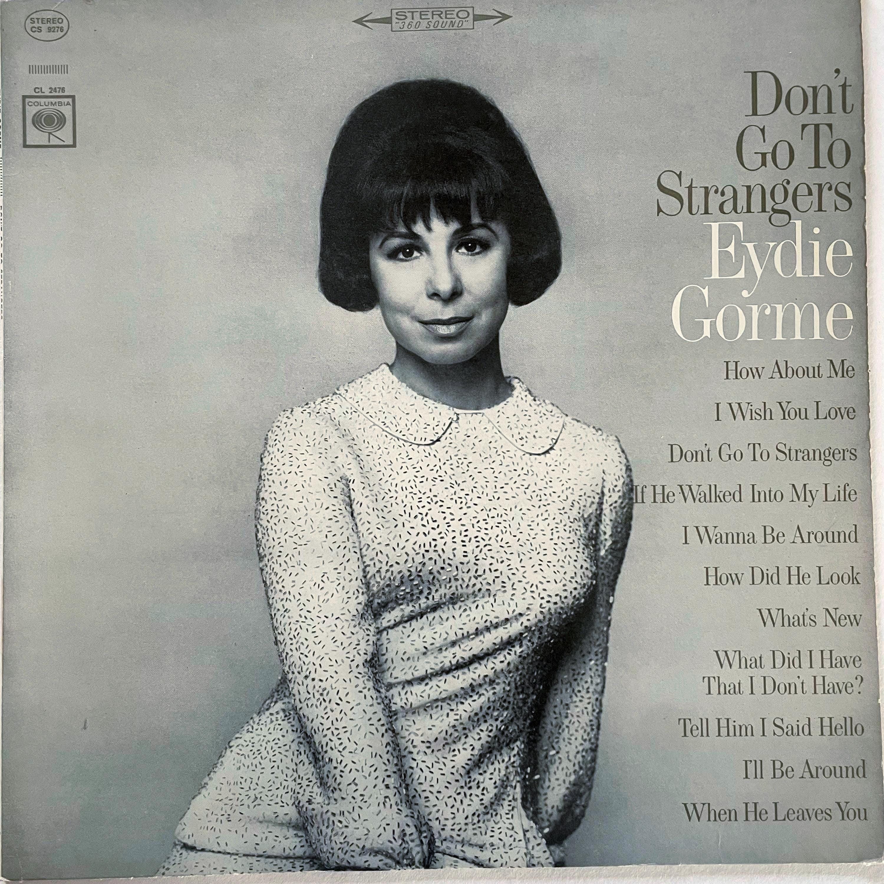 Pop Vocals LP: Don't Go to Strangers by Eydie Gorme, St, 2-eye