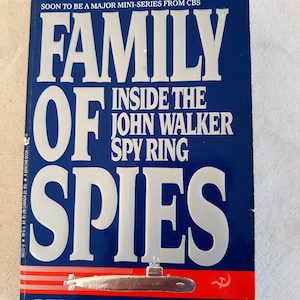 Vintage true crime: Family of Spies by Pete Earley, Bantam 28222-0, c. 1990