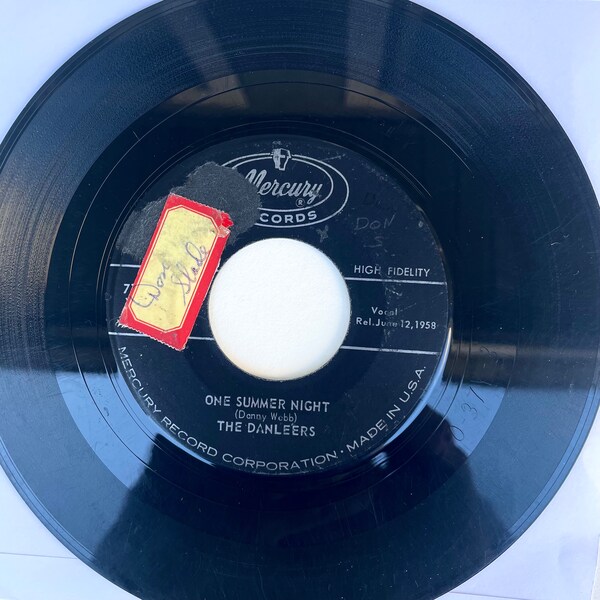 One Summer Night / Wheelin' And A-Dealin' by The Danleers, Mercury 7322X-5, 1958, sample, 45RPM single