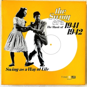 Big Band Box Set: The Swing Era 1941 - 1942 Swing As A Way of Life by Various, 3xLP + Book, Time-Life STA346, 1972. Sample.