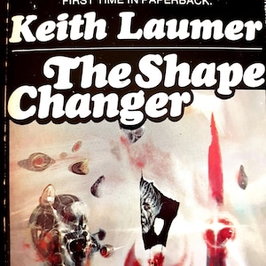 Vintage SciFi paperback: The Shape Changer by Keith Laumer, 1st Ed, 1973.