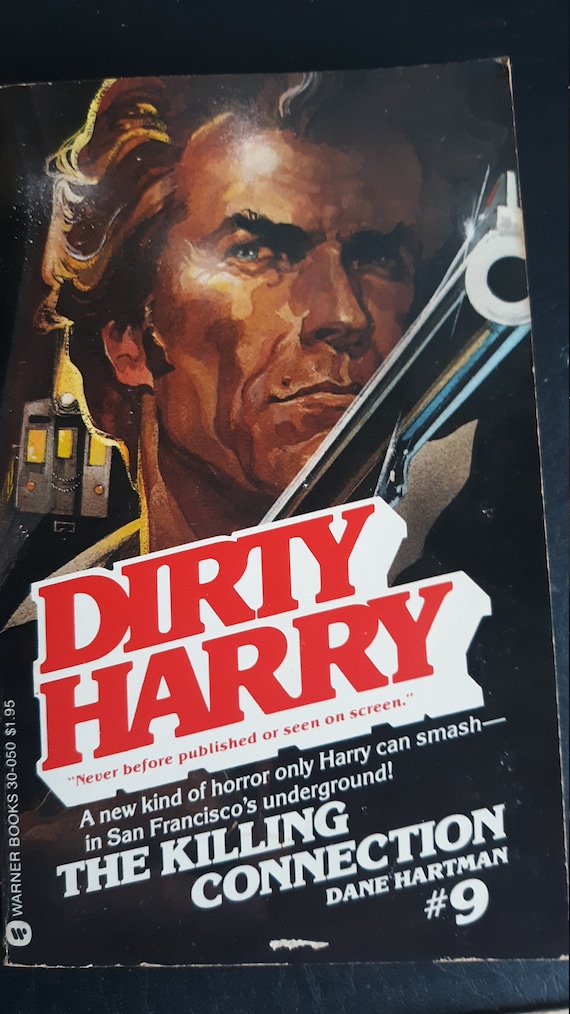 Dirty Harry #9 the Killing Connection by Dane Hartman | 1st Ed