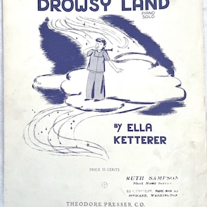 Partitura: Drowsy Land de Ella Ketterer, Theodore Presser, 1943. 4 páginas