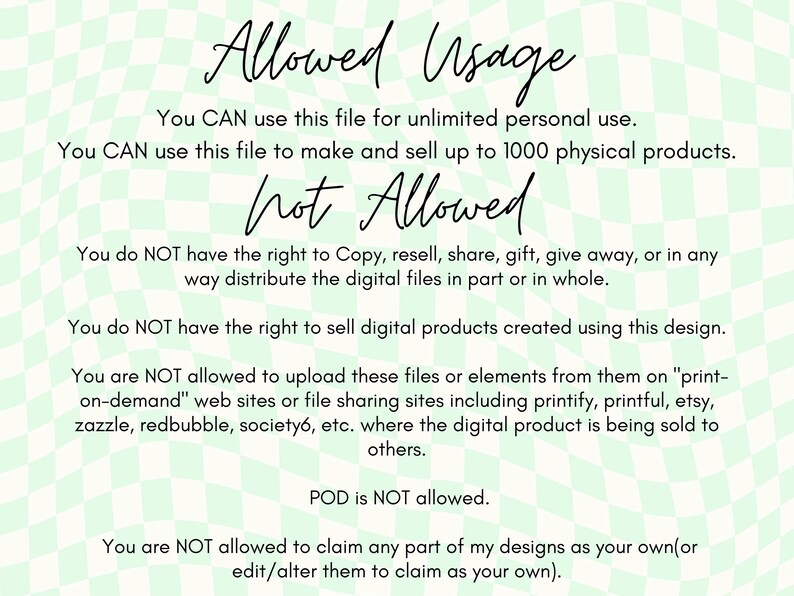 May include: A digital file usage guide with the words "Allowed Usage" and "Not Allowed" in a handwritten font. The text explains the permitted and prohibited uses of the file, including personal and commercial use.