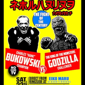 Bukowski, Charles Bukowski, Godzilla, Boksen, Vechten, Literatuur, Horror, Japan, Boeken, Monstersposter