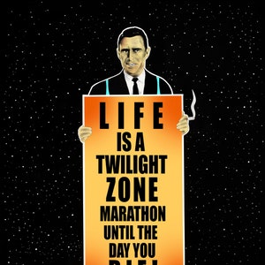 Twilight Zone Rod Serling Sci Fi Marathon Existential Poster